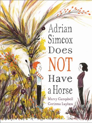 cover image of Adrian Simcox Does NOT Have a Horse